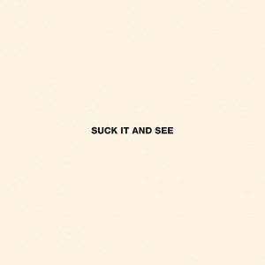 Suck It and See